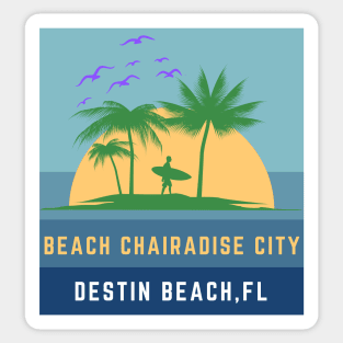 Beach Chairadise City Destin Beach Sunset FL Sticker